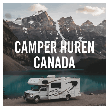 Campers huren in Canada Camper huren Canada